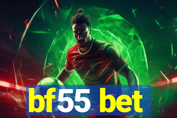 bf55 bet